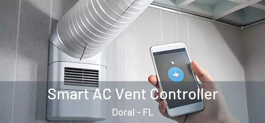 Smart AC Vent Controller Doral - FL
